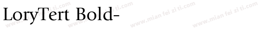 LoryTert Bold字体转换